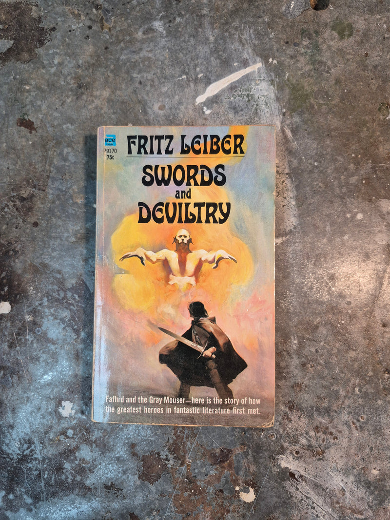 Swords And Deviltry - Fritz Leiber