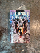 Five Hundred Years After - Steven Brust