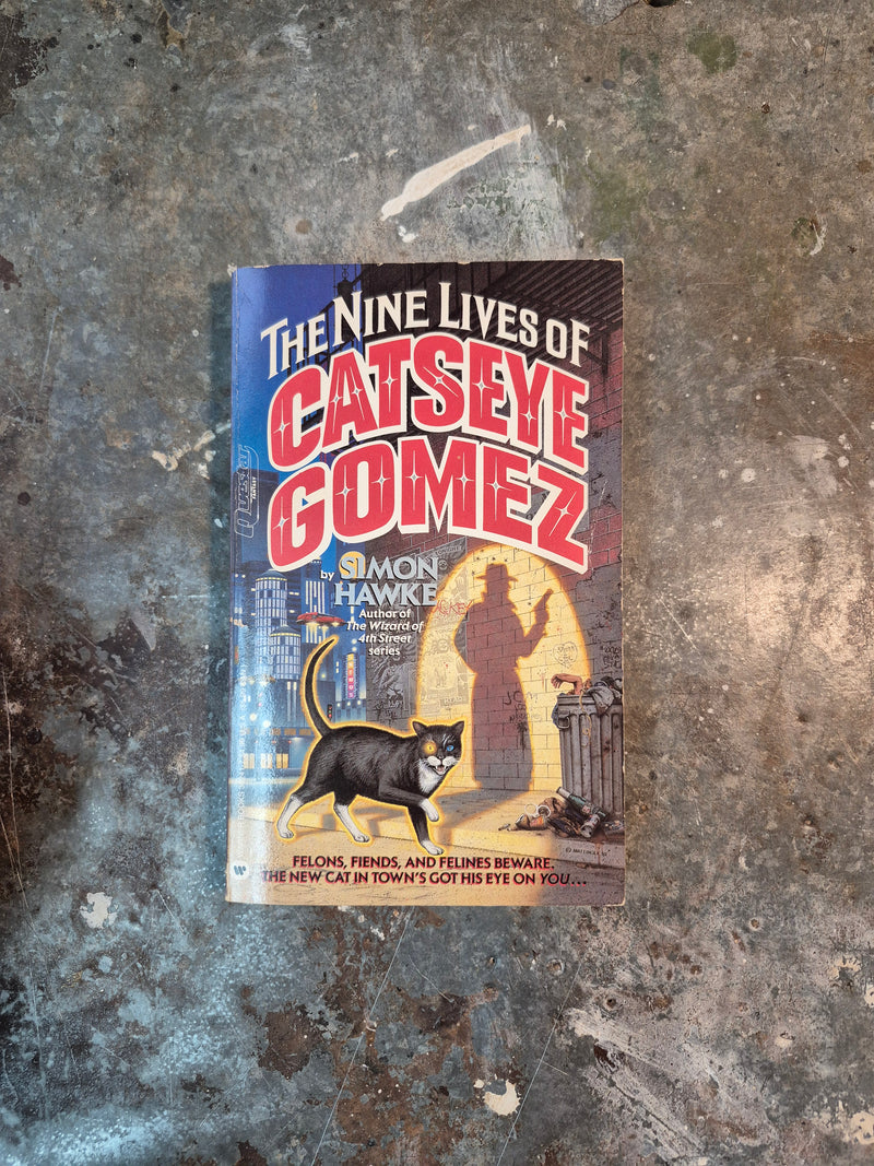 The Nine Lives Of Catseye Gomez - Simon Hawke
