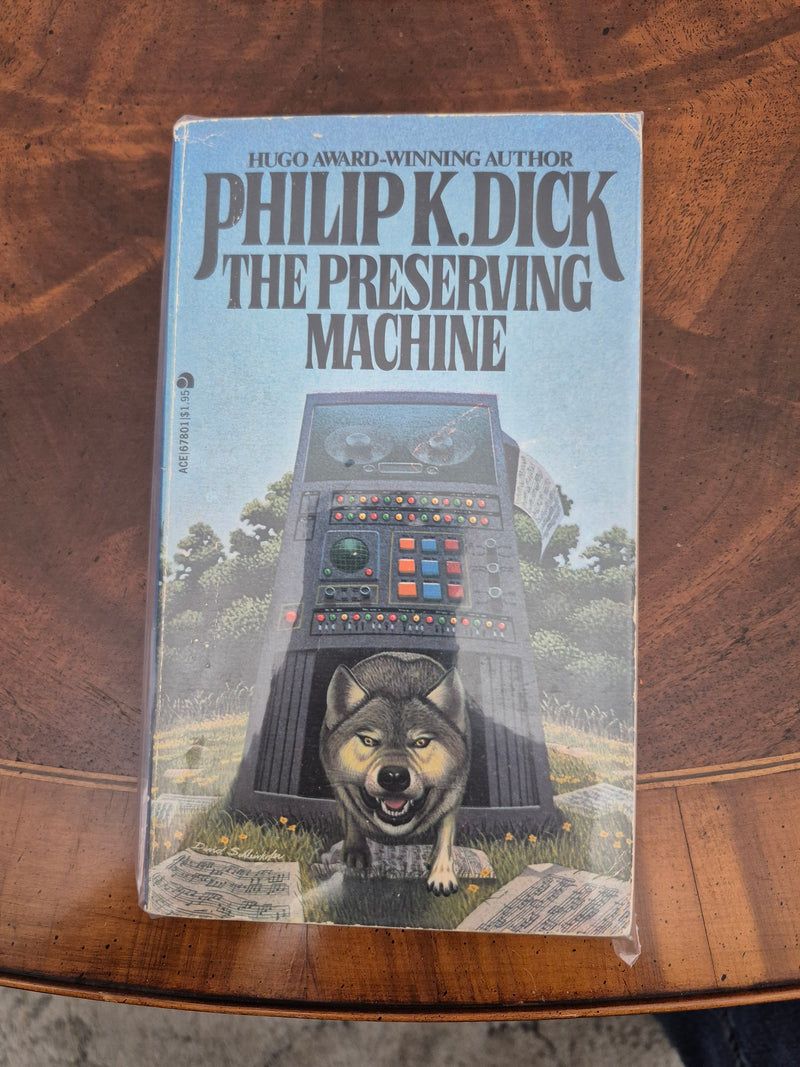 The Preserving Machine - Philip K. Dick