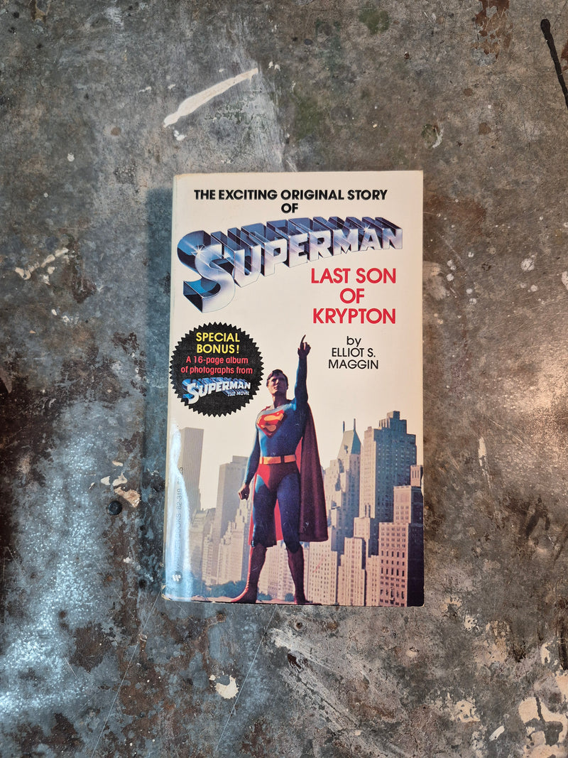 Superman: Last Son Of Krypton - Elliot S. Maggin