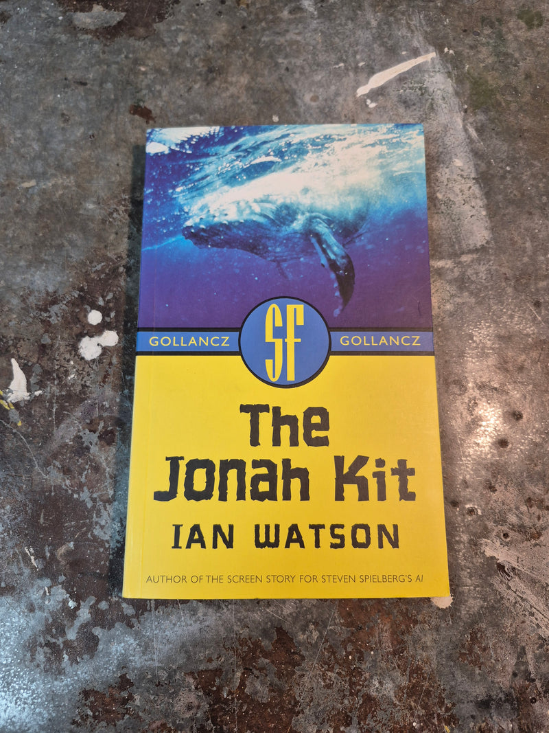 The Jonah Kit - Ian Watson