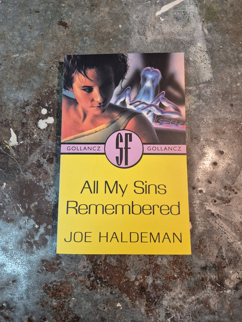 All My Sins Remembered - Joe Haldeman