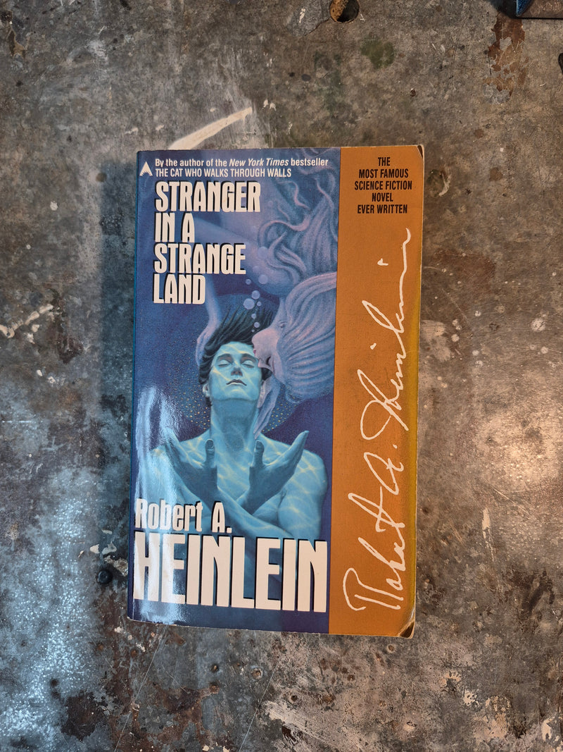 Stranger In A Strange Land - Robert A. Heinlein