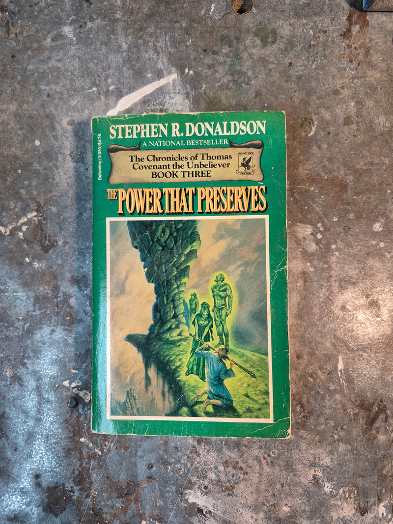 The Power That Preserves - Stephen R. Donaldson