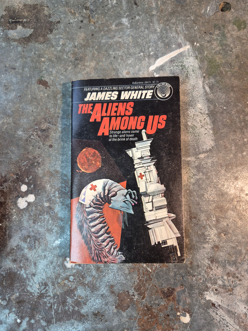 The Aliens Among Us - James White