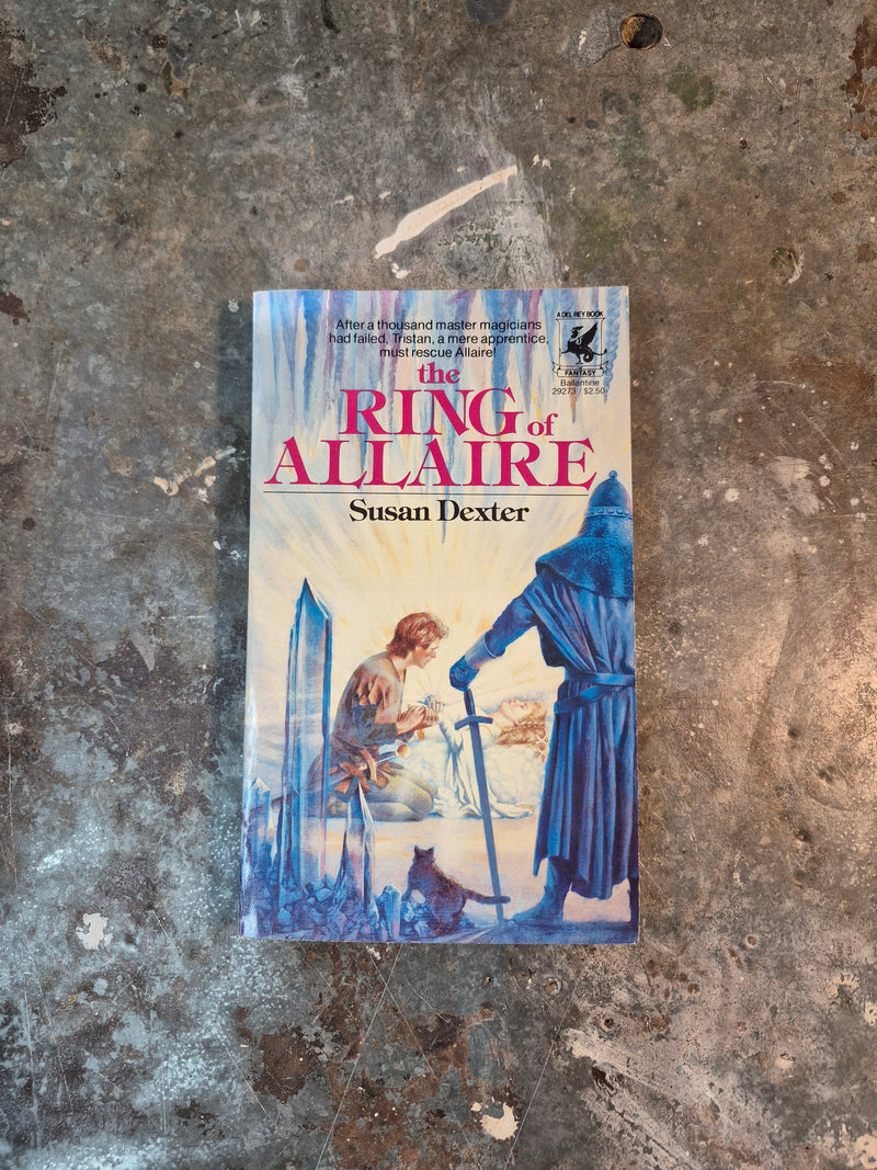 The Ring Of Allaire - Susan Dexter