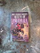 Queens Of Land And Sea - John Maddox Roberts