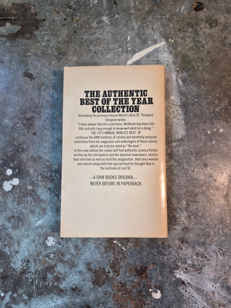 The 1973 Annual World's Best SF - Donald A. Wollheim (editor)