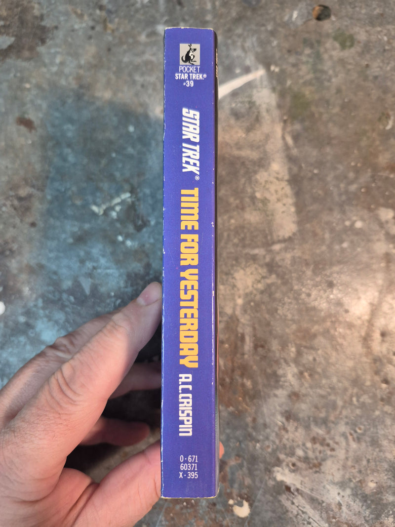 Star Trek 39: Time For Yesterday - A. C. Crispin