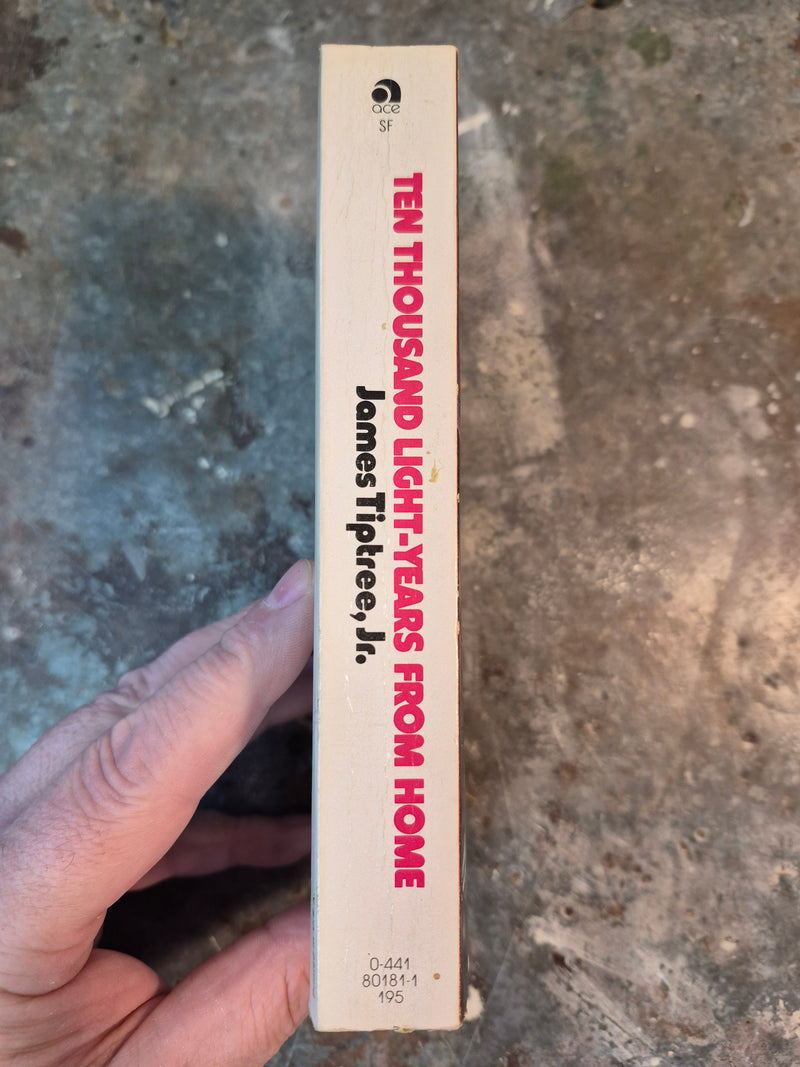 Ten Thousand Light-Years From Home - James Tiptree Jr.