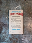 Perry Rhodan 54: The Blue Dwarfs - Kurt Mahr