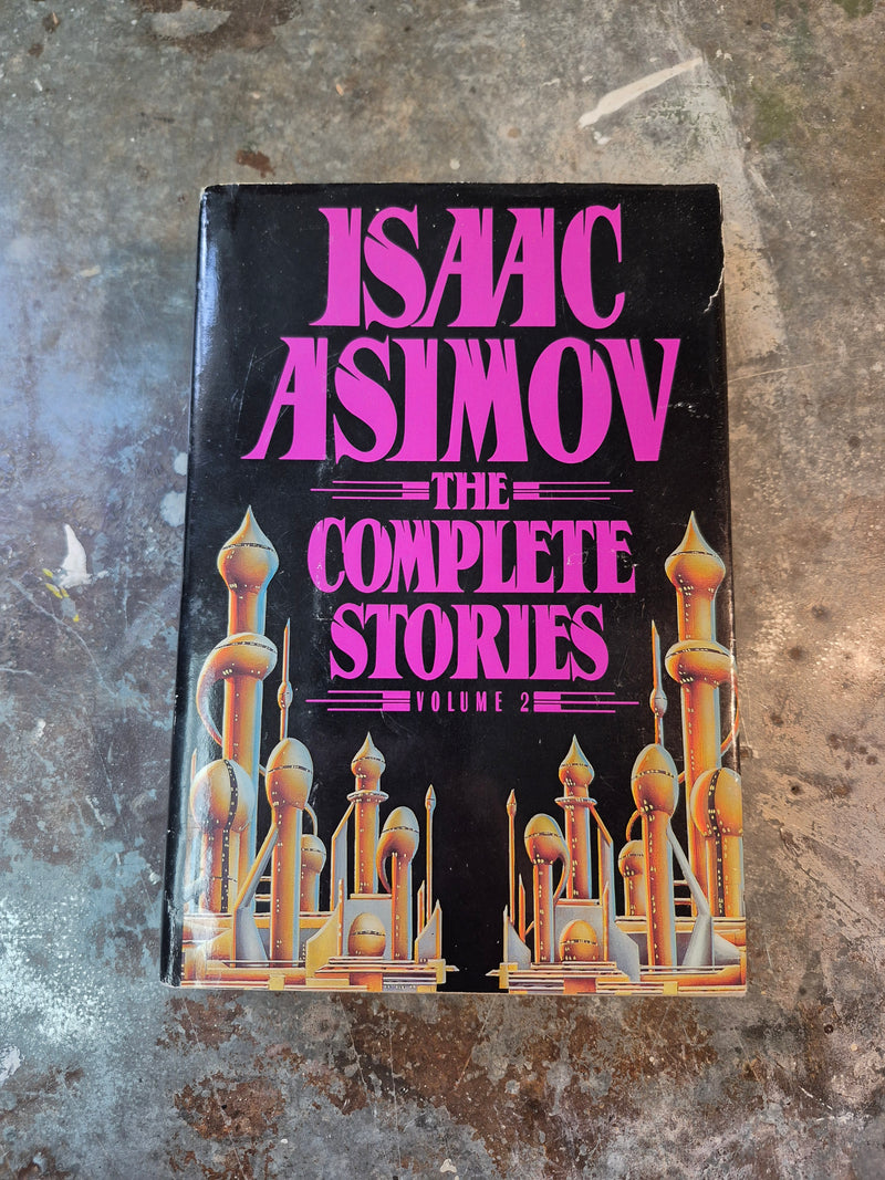 The Complete Stories Volume 2 - Isaac Asimov