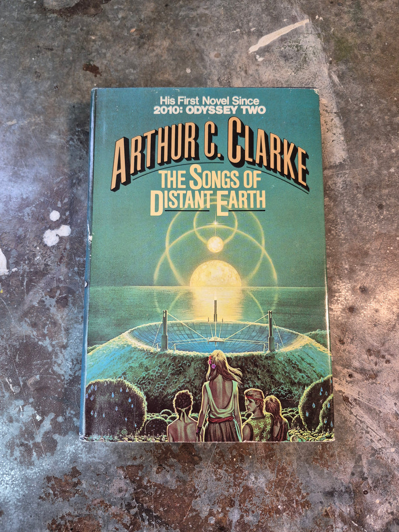 The Songs Of Distant Earth - Arthur C. Clarke
