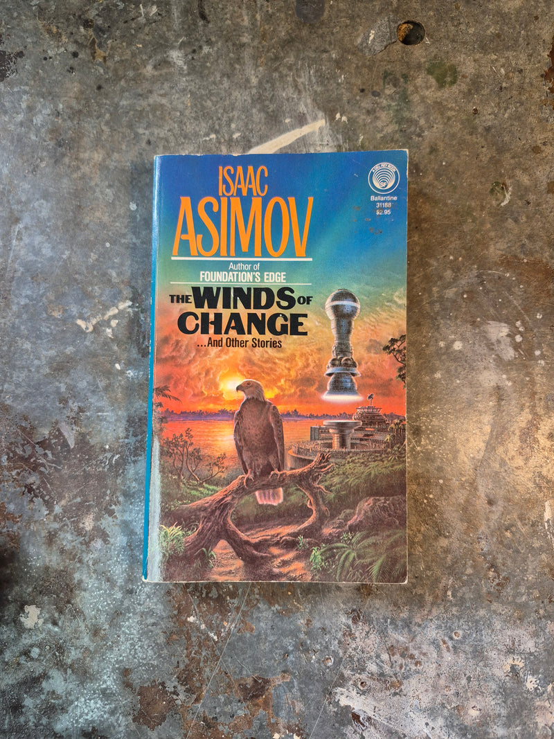 The Winds Of Change (and other stories) - Isaac Asimov