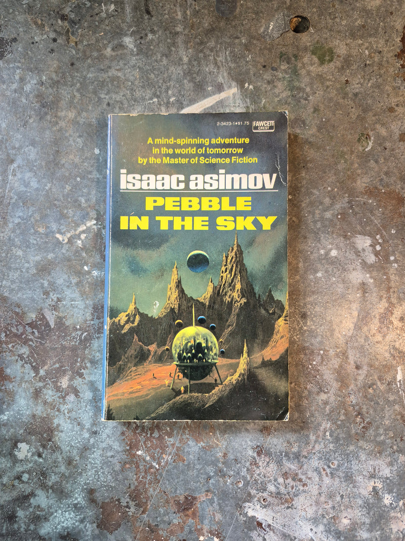Pebble In The Sky - Isaac Asimov