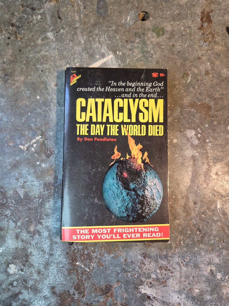Cataclysm: The Day The World Died - Don Pendleton