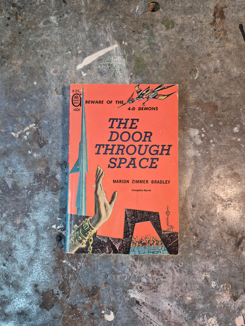 Rendezvous On A Lost World/The Door Through Space - A. Bertram Chandler/Marion Zimmer Bradley