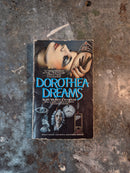Dorothea Dreams - Suzy McKee Charnas