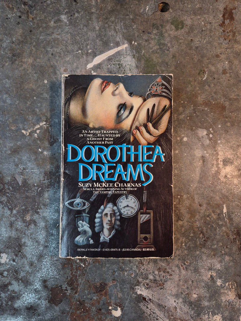 Dorothea Dreams - Suzy McKee Charnas