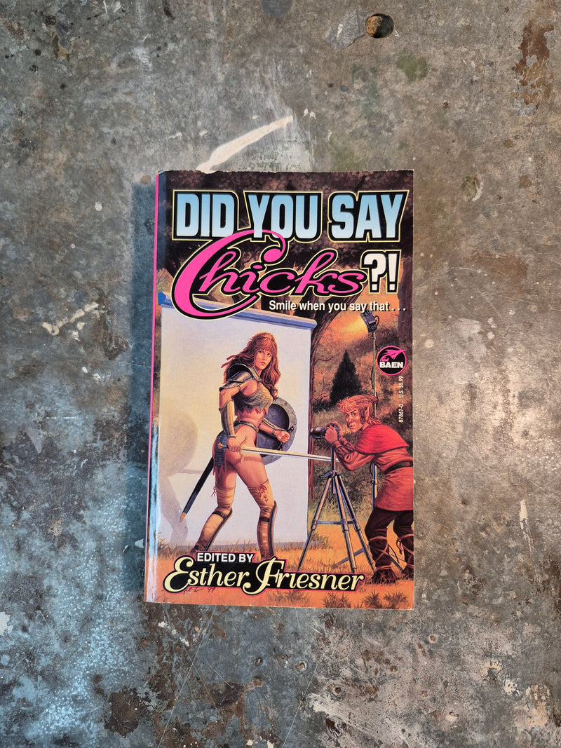 DId You Say Chicks? - Esther Friesner (editor)