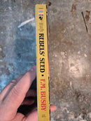 Rebels' Seed - F. M. Busby