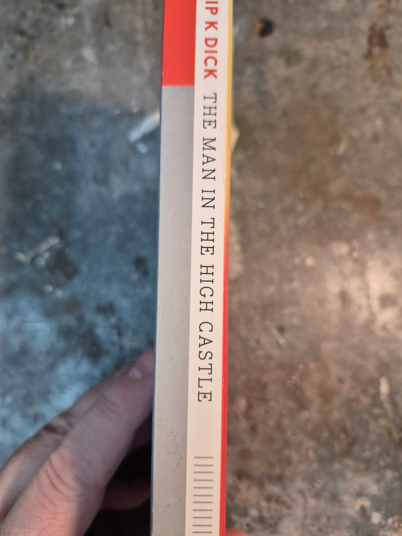 The Man In The High Castle - Philip K. Dick