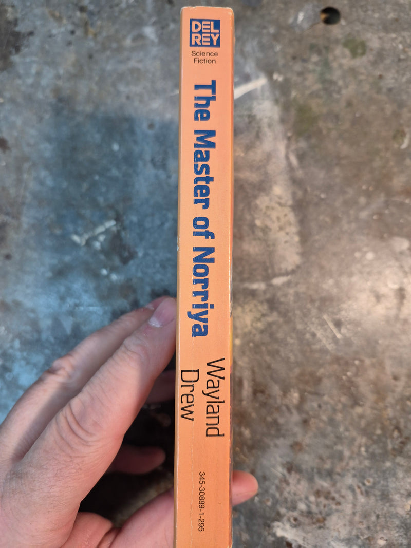 The Master Of Norriya - Wayland Drew