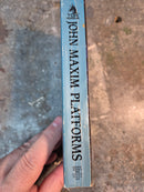 Platforms - John Maxim