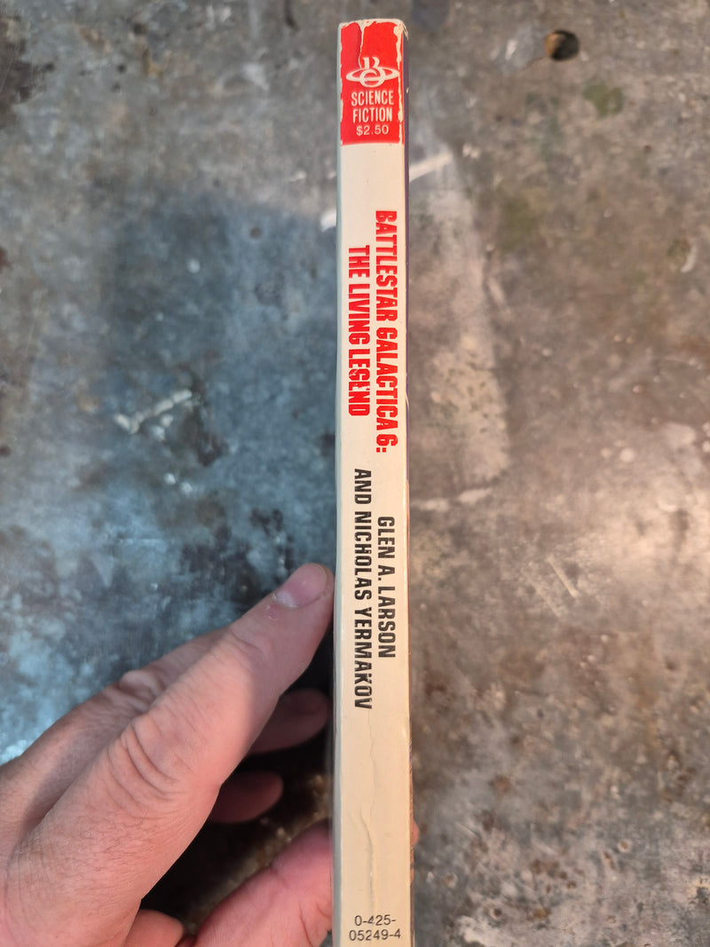 Battlestar Galactica 6: The Living Legend - Glen A. Larson & Nicholas Yermakov