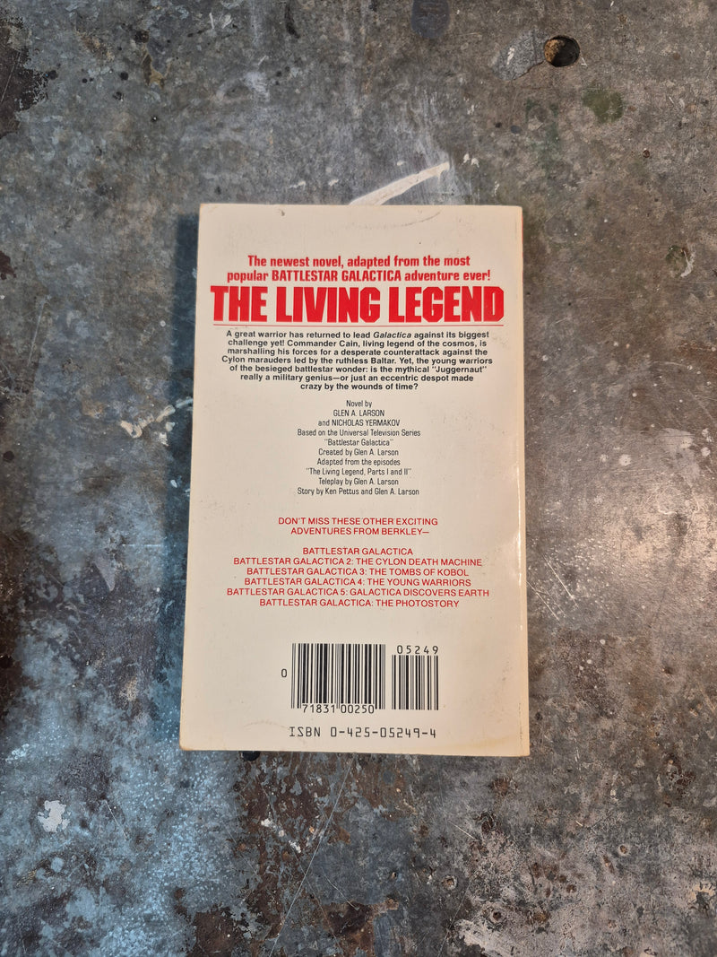 Battlestar Galactica 6: The Living Legend - Glen A. Larson & Nicholas Yermakov