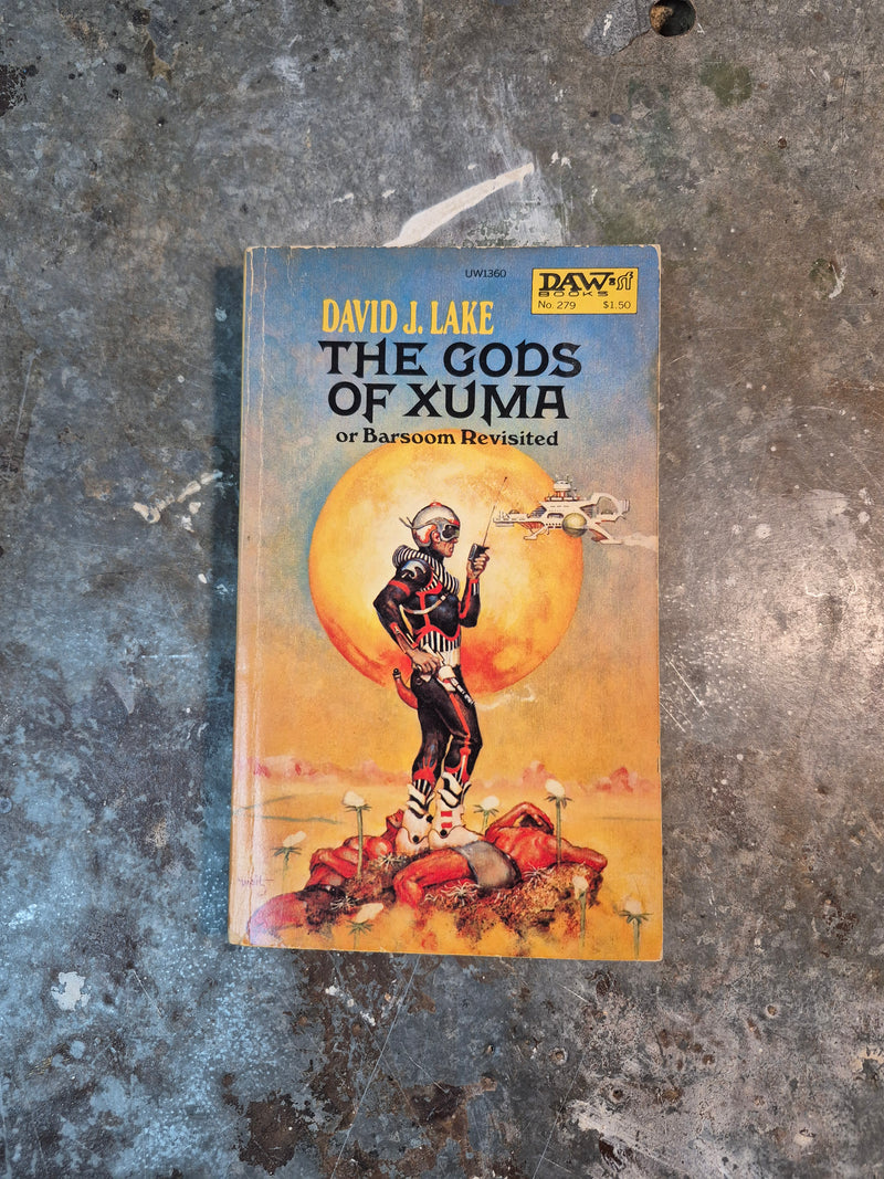 The Gods Of Xuma - David J. Lake