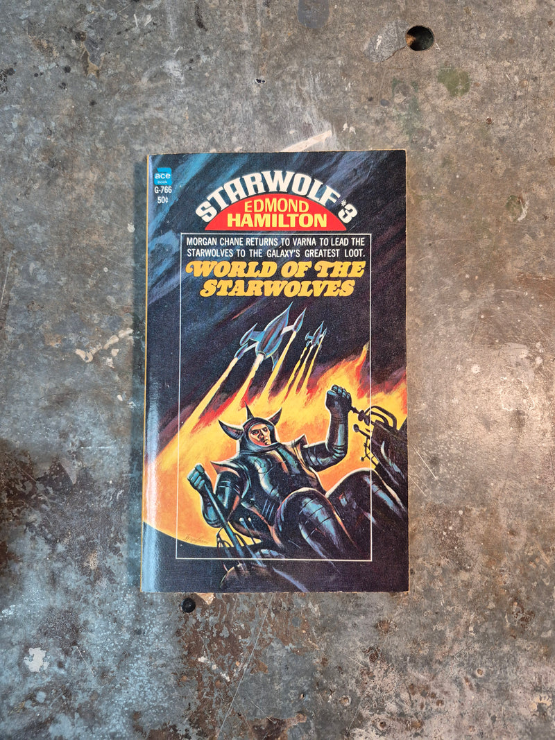 Starwolf 3: World Of The Starwolves - Edmond Hamilton