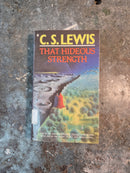 That Hideous Strength - C. S. Lewis