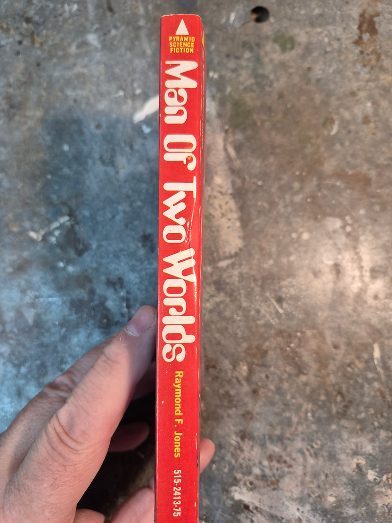 Man Of Two Worlds - Raymond F. Jones