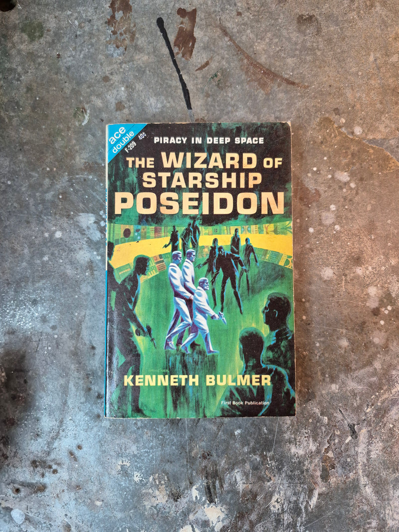 Let The Spacemen Beware!/The Wizard Of Starship Poseidon - Poul Anderson/Kenneth Bulmer