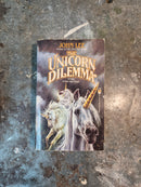 The Unicorn Dilemma - John Lee
