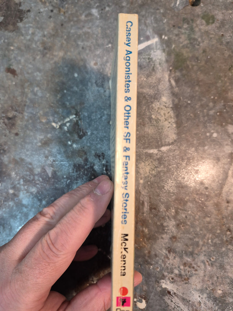 Casey Agonistes & Other SF & Fantasy Stories - Richard McKenna