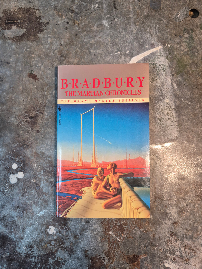 The Martian Chronicles - Ray Bradbury