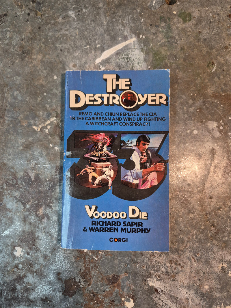 The Destroyer 33: Voodoo Die - Warren Murphy & Richard Sapir