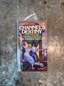 Channel's Destiny (A Sime/Gen Novel) - Jacqueline Lichtenberg & Jean Lorrah