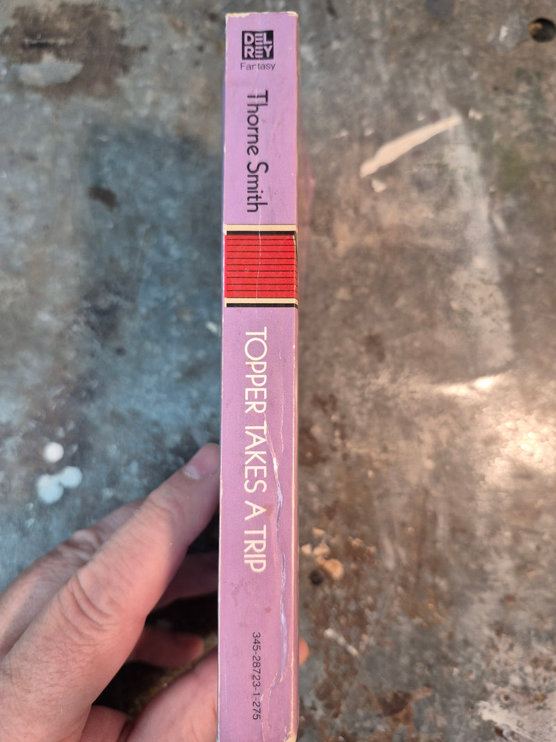 Topper Takes A Trip - Thorne Smith