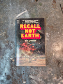 Recall Not Earth - C. C. MacApp