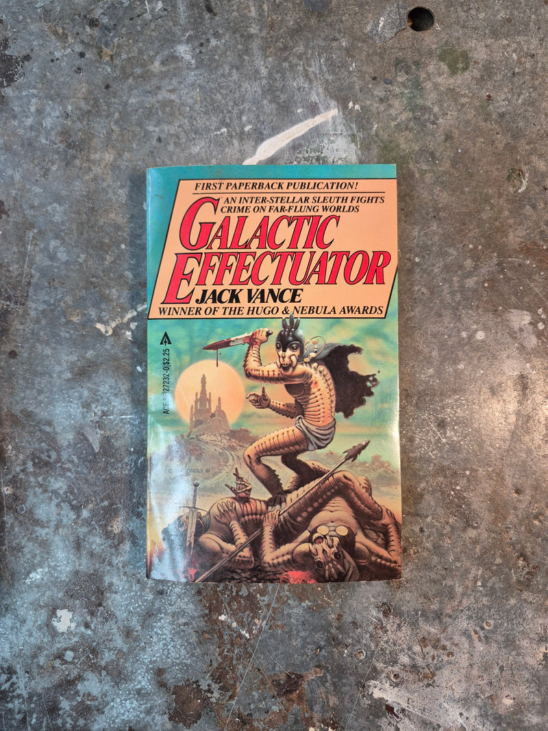 Galactic Effectuator - Jack Vance