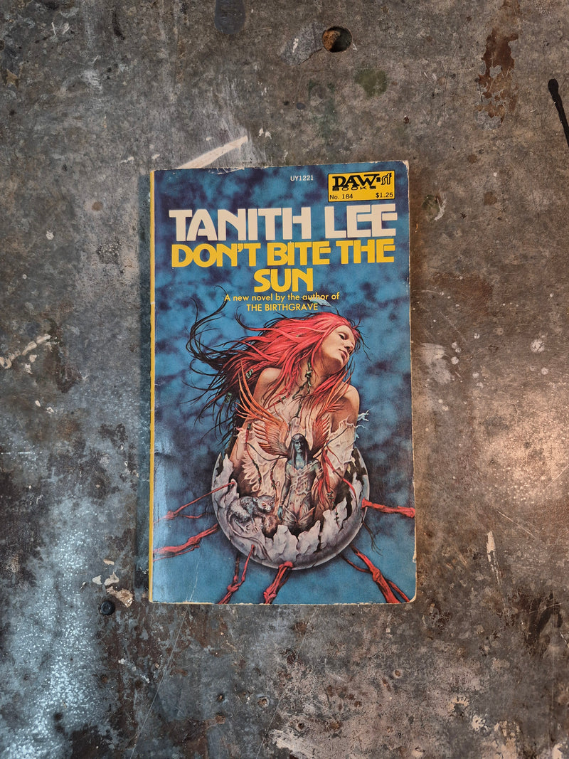 Don't Bite The Sun - Tanith Lee