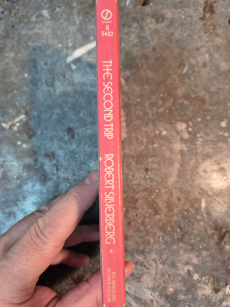 The Second Trip - Robert Silverberg
