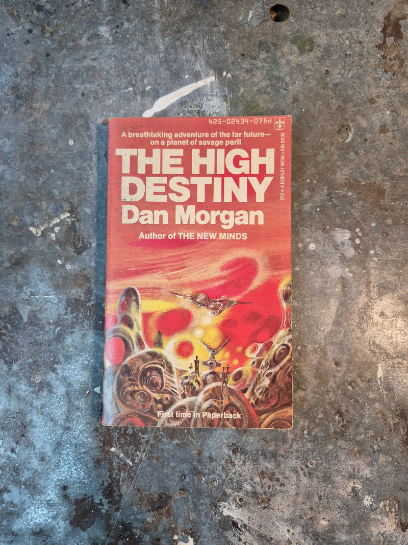 The High Destiny - Dan Morgan
