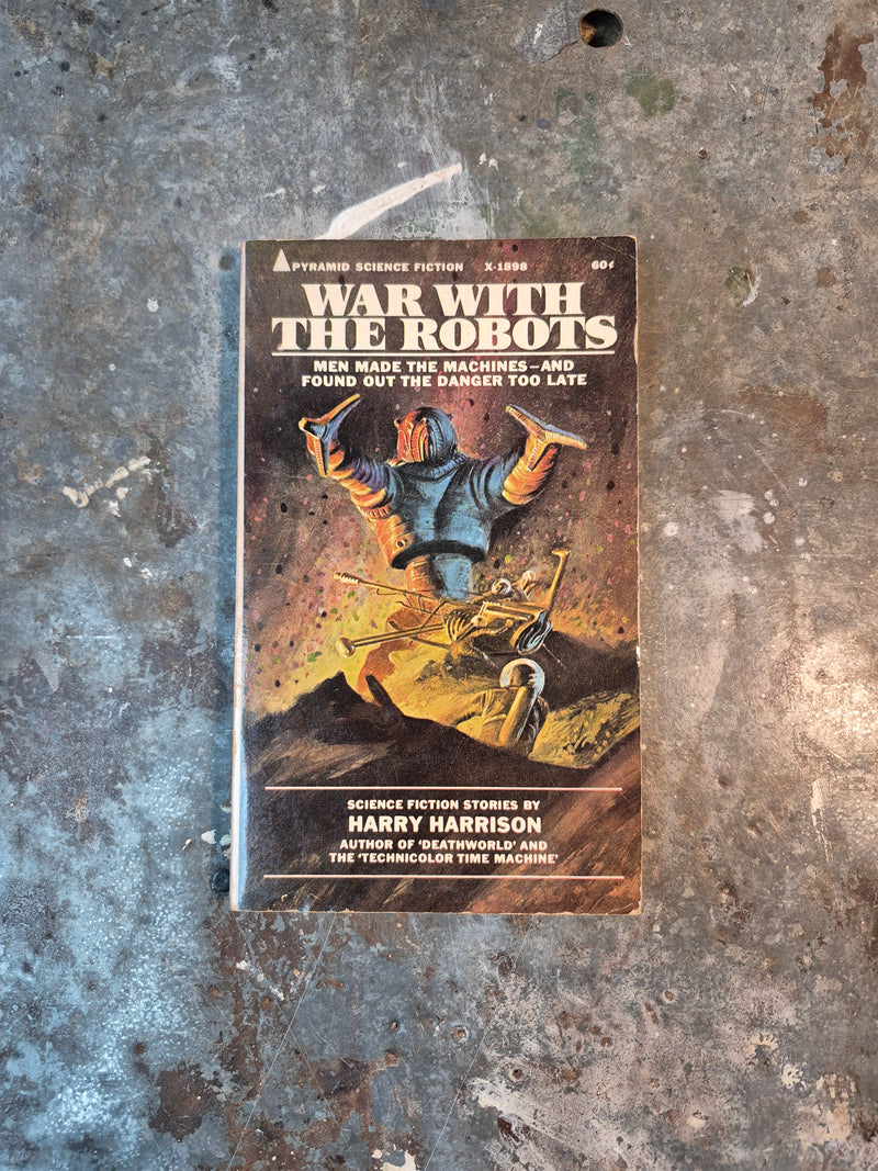 War With The Robots - Harry Harrison