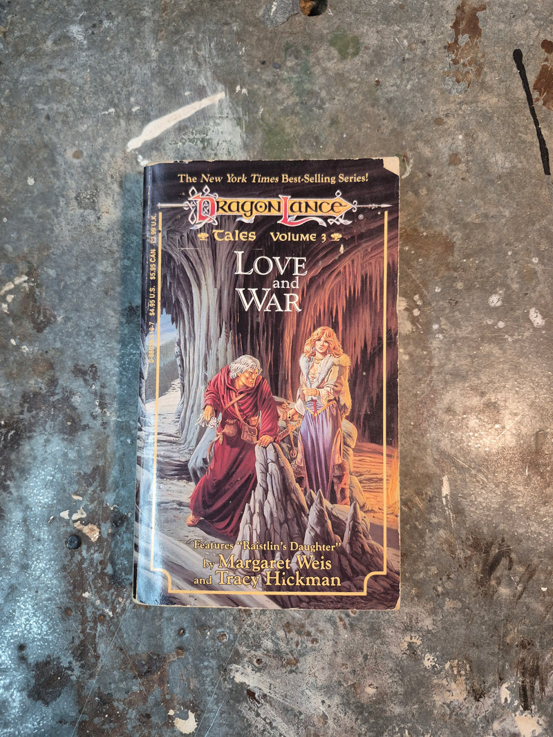 DragonLance Tales Volume 3: Love And War - Margaret Weis & Tracy Hickman
