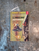 The Wailing Asteroid - Murray Leinster